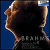 Martin Sieghart 브람스: 교향곡 4번, 하이든의 주제에 의한 변주곡 (Brahms: Symphony Op. 98, Haydn Variations)