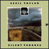Cecil Taylor (세실 테일러) - Silent Tongues: Live At Montreux '74 [LP]