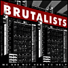 Brutalists - We Are Not Here To Help (Ltd. Ed)(LP)