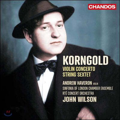 John Wilson 코른골트: 바이올린 협주곡, 현악 6중주 (Korngold: Violin Concerto, String Sextet)