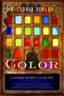 Color: A Natural History of the Palette