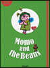 Momo and the Beans