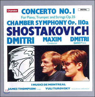 Maxim & Dmirti Shostakovich 쇼스타코비치: 피아노 협주곡 1번, 실내 교향곡 (Shostakovich: Piano Concerto, Chamber Symphony)