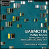 Christopher Williams 세미온 알렉세예비치 바르모틴: 20개의 전주곡, 주제와 변주 (Barmotin: Piano Music)