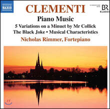 Nicholas Rimmer 클레멘티: 피아노 작품 5집 (Clementi: Piano Music Vol. 5)