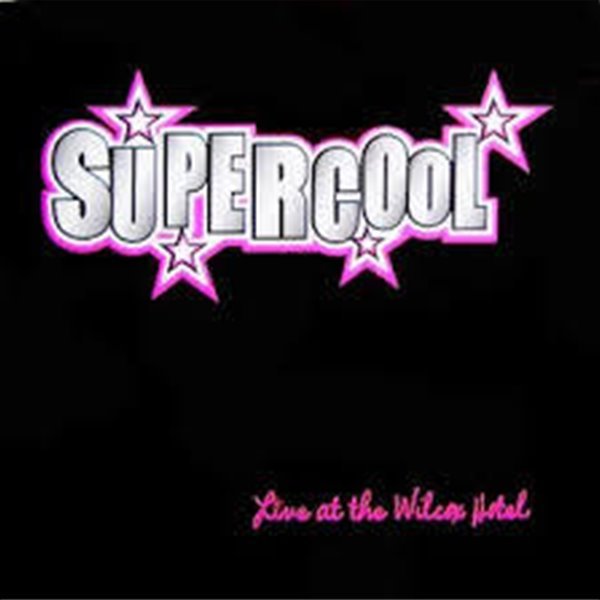 [수입][CD] Supercool - Live at the Wilcox Hotel