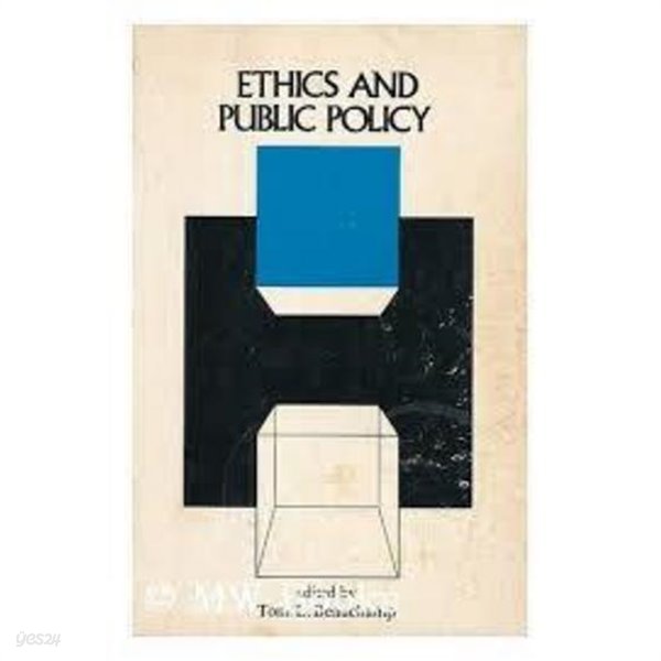 Ethics and public policy ( Paperback)