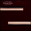 A Grape Dope - Arthur King Presents Grape Dope: Backyard Bangers (LP)