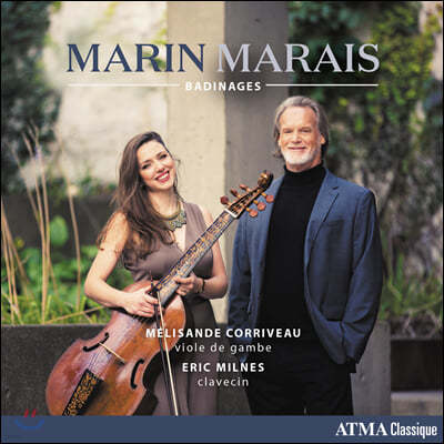 Melisande Corriveau 마랭 마레: 비올 작품집 - 멜리장드 코리보 (Marin Marais: Works for Viola da gamba)