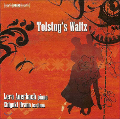 Lera Auerbach 톨스토이의 왈츠 (Tolstoy's Waltz)