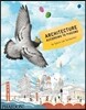 Architecture According to Pigeons