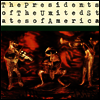 Presidents Of The United States Of America - Presidents Of The United States Of America (LP)