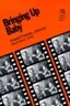 Bringing Up Baby