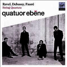 드뷔시, 포레, 라벨: 현악 사중주 (Debussy, Faure & Ravel: String Quartets) (Ltd. Ed)(일본반)(CD) - Quatuor Ebene