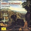 Lazar Berman 리스트 : 순례의 해 (Liszt : Premiere Annee De Pelerinage) 라자르 베르만