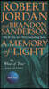 A Memory of Light: Book Fourteen of the Wheel of Time