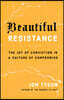 Beautiful Resistance