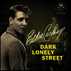 Eddie Cochran - Dark Lonely Street: Commemorative Album (Ltd. Ed)(10 inch LP+CD)