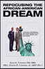 Refocusing the African-American Dream: A Personal, Professional, and Human Perspective of Two Twins' Dreams, Hope, and Passion