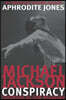 Michael Jackson Conspiracy