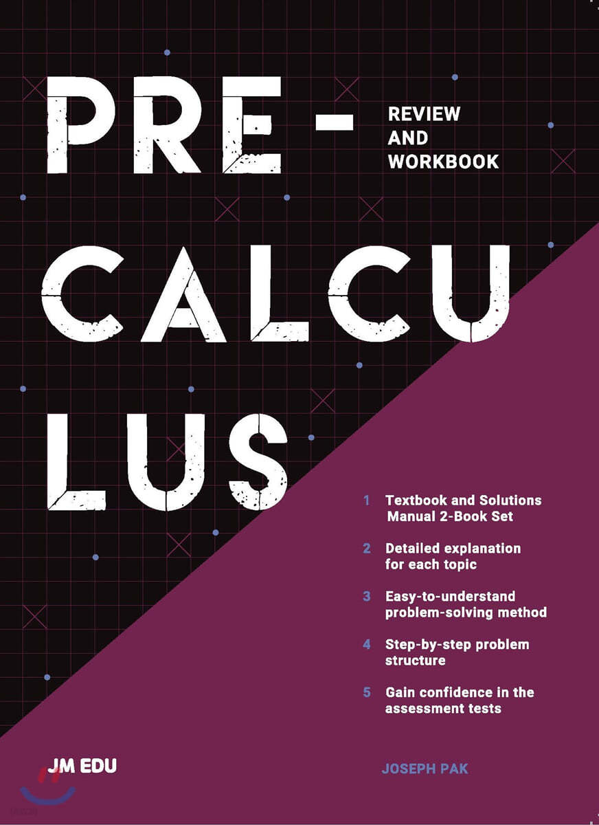 PRE-CALCULUS REVIEW AND WORKBOOK 
