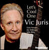 Vic Juris (빅 주리스) - Let's Cool One
