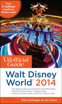 The Unofficial Guide to Walt Disney World 2014