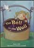 Bell In The Well, The