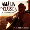 Custodio Castelo - Amalia Classics On Portuguese Guitar (CD)