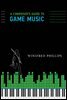 A Composer's Guide to Game Music