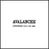 Avalanche - Perseverance Kills Our Game (LP)