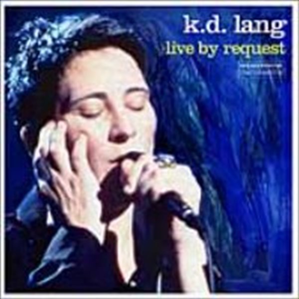 [미개봉] K.D. Lang / Live By Request