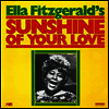 Ella Fitzgerald - Sunshine Of Your Love (180g Vinyl LP)