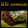 B.B. King - Blue Shadows (180g LP)