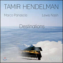Tamir Hendelman (타미르 헨델먼) - Destinations