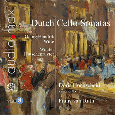 Doris Hochscheid 네덜란드 첼로 소나타 8집 - 비테 / 휘트쉔루터 (Dutch Cello Sonatas Vol.8 - Witte / Hutschenruijter)