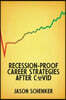 Recession-Proof Career Strategies After COVID
