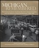 Michigan Remembered