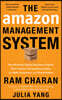 The Amazon Management System: The Ultimate Digital Business Engine That Creates Extraordinary Value for Both Customers and Shareholders