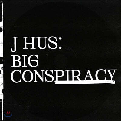 J Hus (제이 허스) - 2집 Big Conspiracy [2LP]