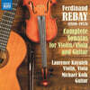 Laurence Kayaleh 페르디난트 레바이: 바이올린, 비올라와 기타를 위한 소나타 전곡집 (Ferdinand Rebay: Complete sonatas for violin, viola and guitar)