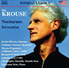 이안 크루제: '야상곡', '기도(주문)' (Ian Krouse: Nocturnes, Inovocation)