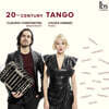 Claudio Constantini / Louiza Hamadi 20세기 탱고 작품집 (20th Century Tango)