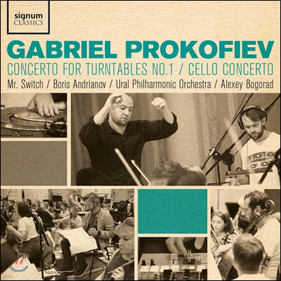 Alexey Bogorad 가브리엘 프로코피예프: 턴테이블 협주곡 1번, 첼로 협주곡