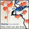 Vladimir Jurowski 말러: 대지의 노래 (Mahler: Das Lied von der Erde)