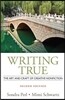 Writing True: The Art and Craft of Creative Nonfiction