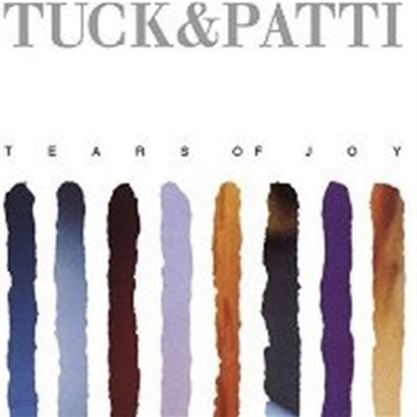 Tuck &amp; Patti / Tears Of Joy