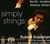 Ruben Gazarian 현악 오케스트라를 위한 작품집 - 바르톡 / 야나체크 / 시벨리우스 / 브리튼 (Simply Strings)