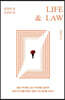 LIFE & LAW