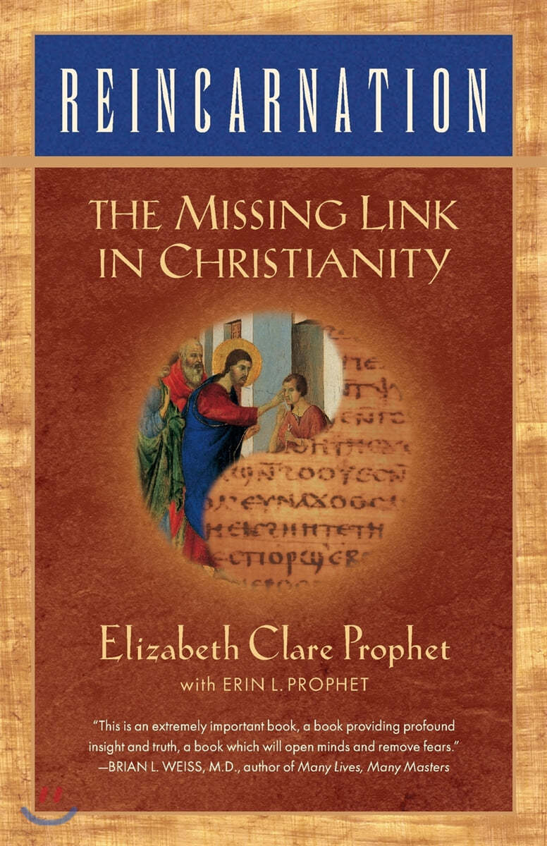 Reincarnation: The Missing Link In Christianity